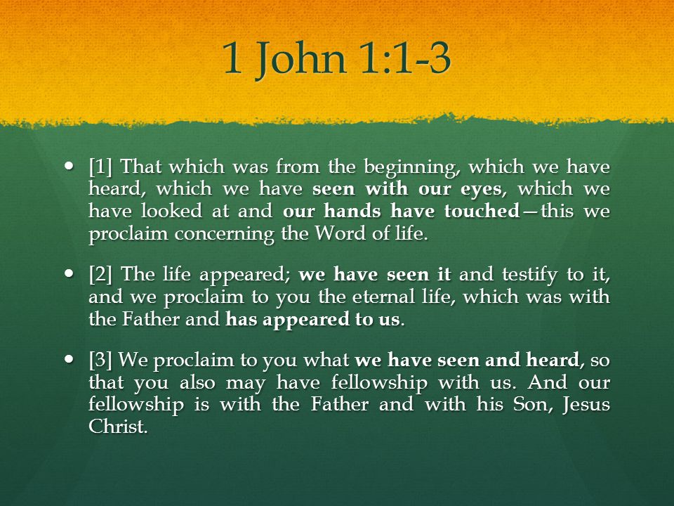 1 John 1:1-3