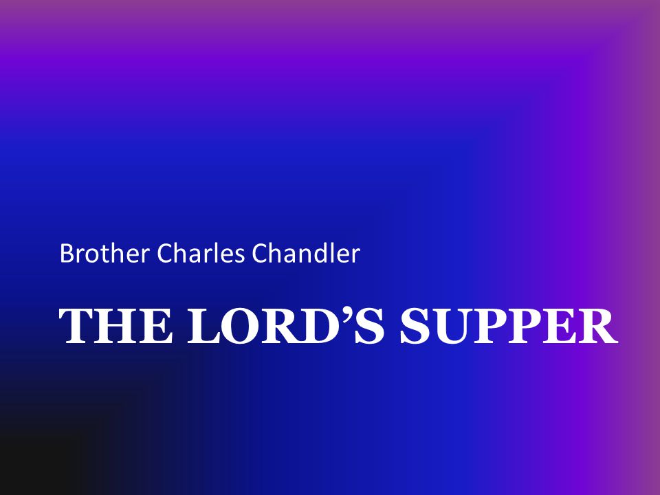 Brother Charles Chandler