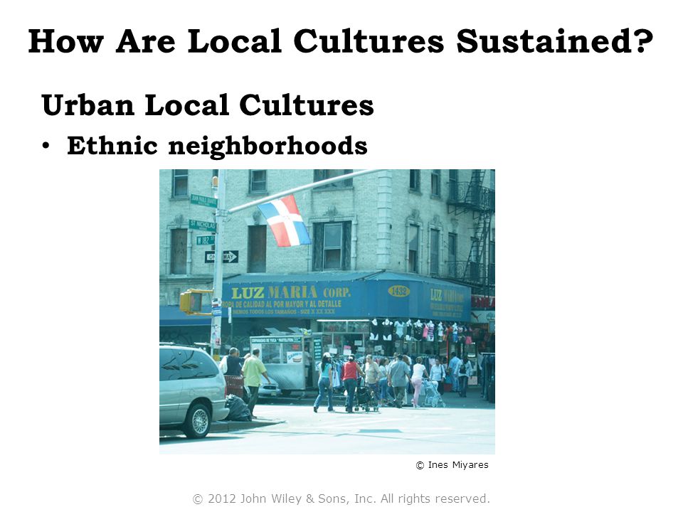 How Are Local Cultures Sustained