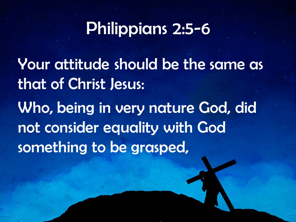 Philippians 2:5-6