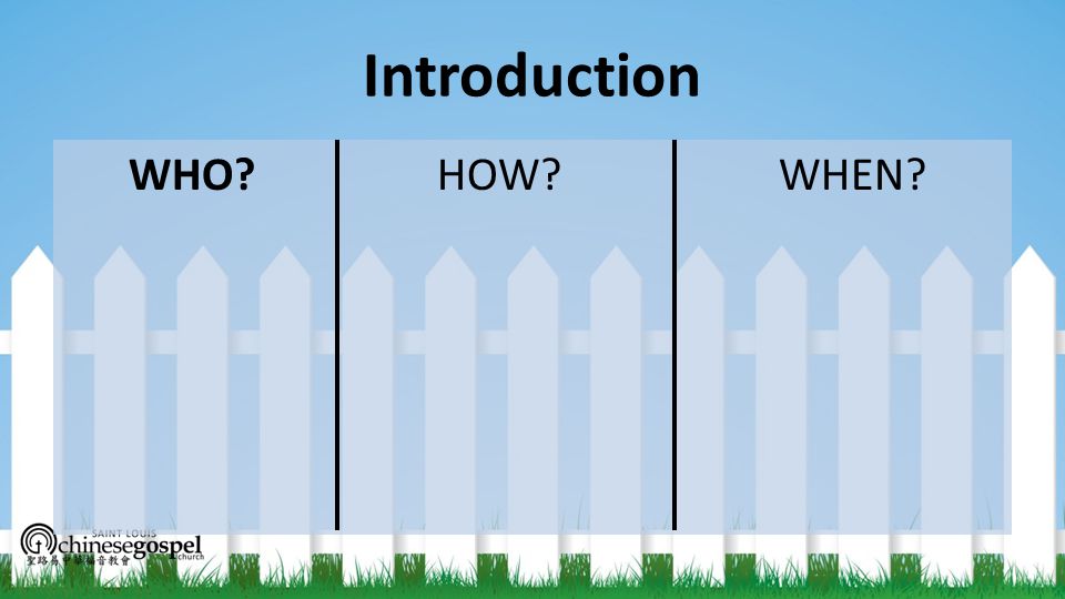 Introduction WHO HOW WHEN