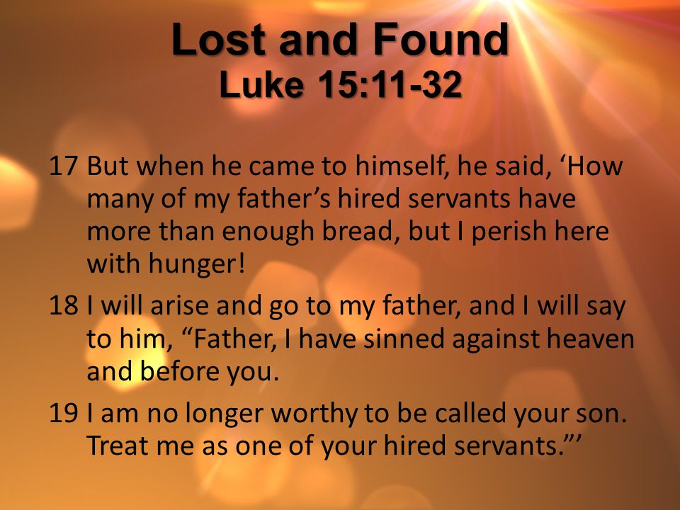 Lost and Found Luke 15:11-32
