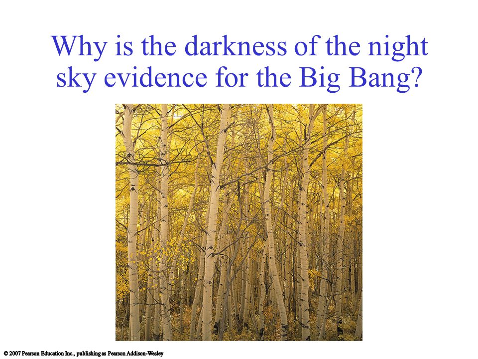 Why is the darkness of the night sky evidence for the Big Bang