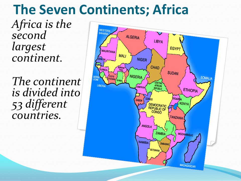 The Seven Continents; Africa