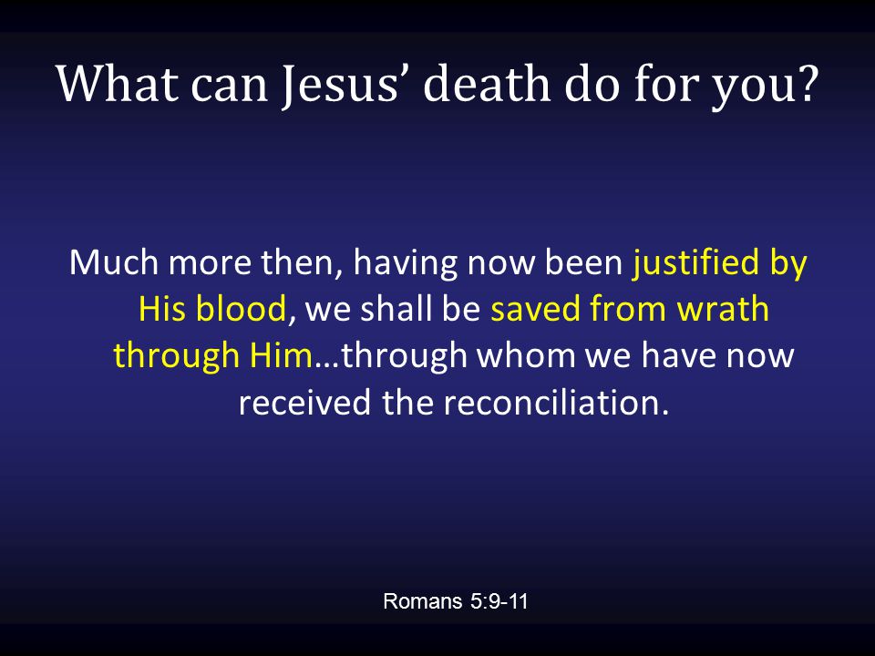 What can Jesus’ death do for you