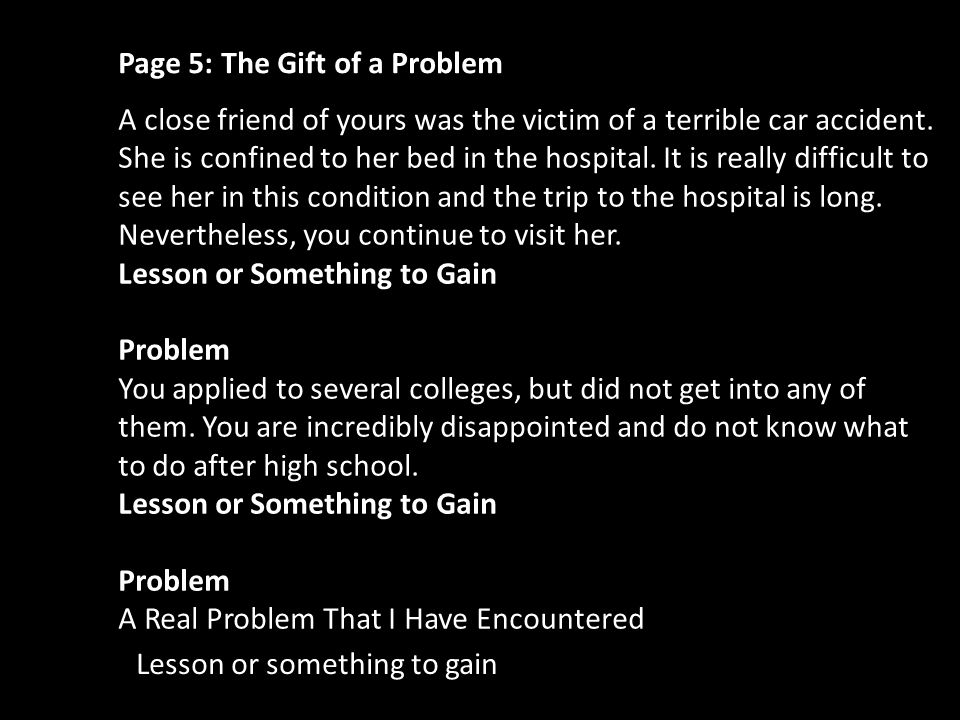 Page 5: The Gift of a Problem