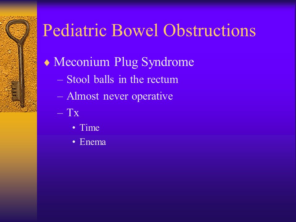 Pediatric Bowel Obstructions