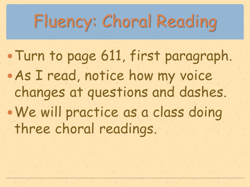 Fluency: Choral Reading