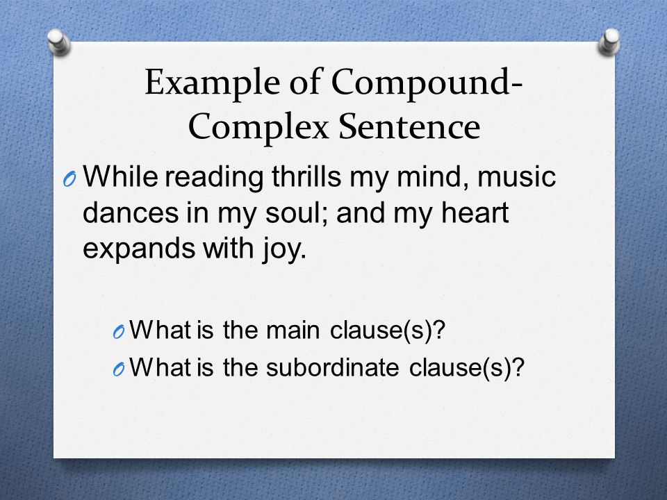 Example of Compound-Complex Sentence