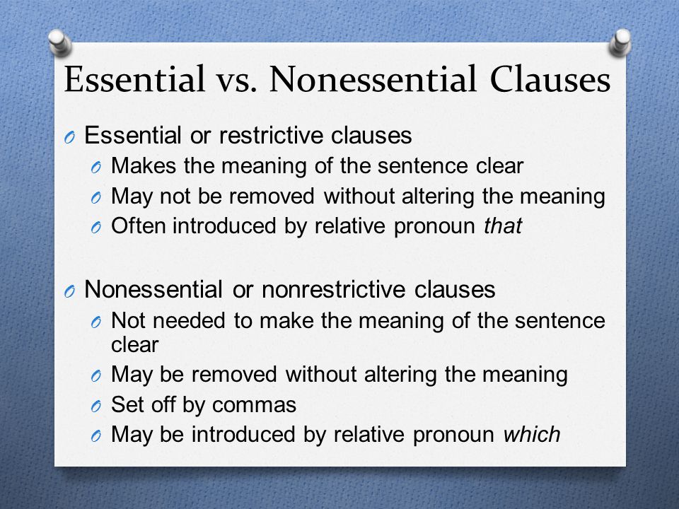 Essential vs. Nonessential Clauses