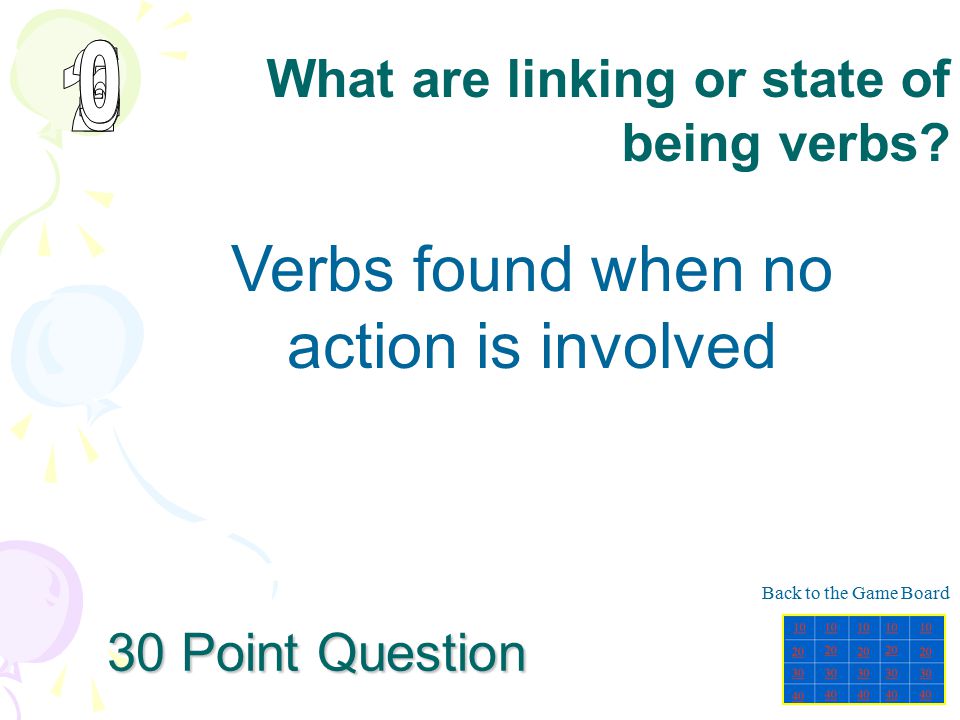 Verbs found when no action is involved