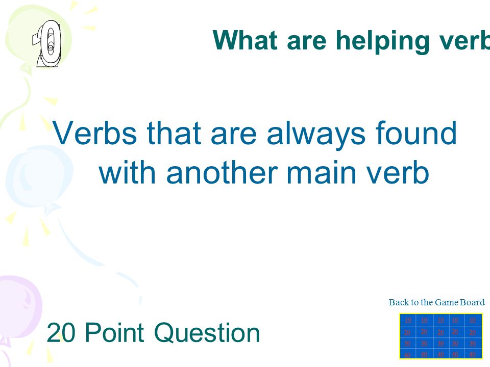 Verbs that are always found with another main verb