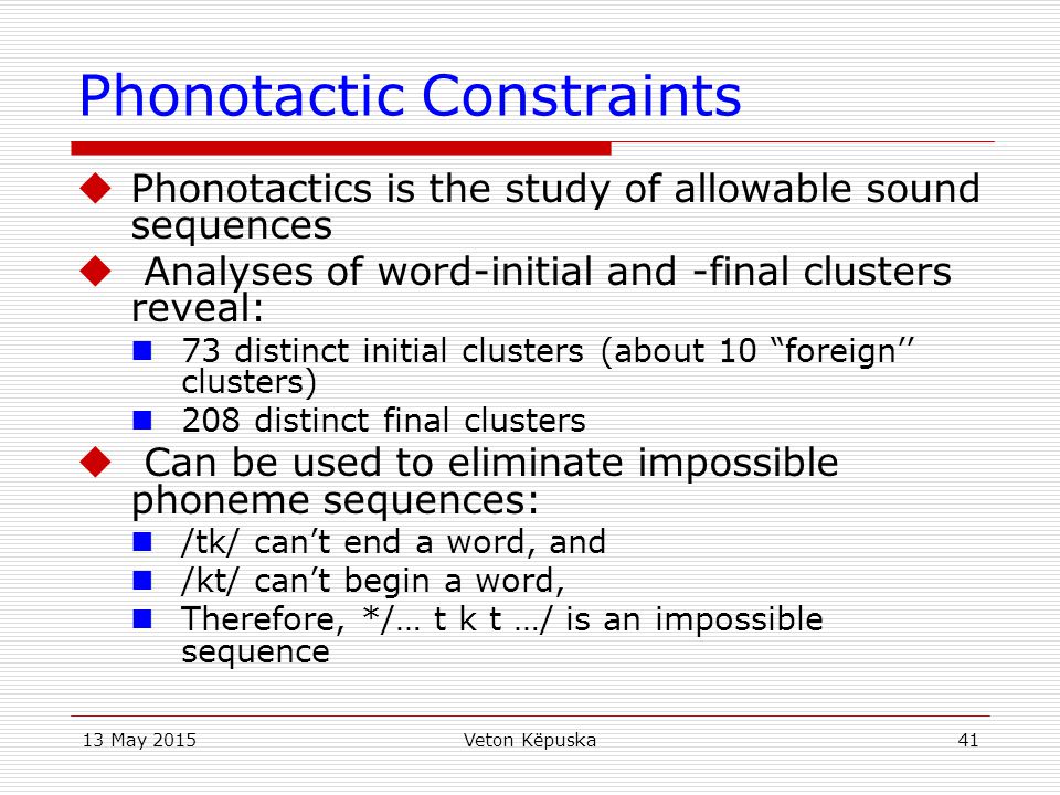 Phonotactic Constraints
