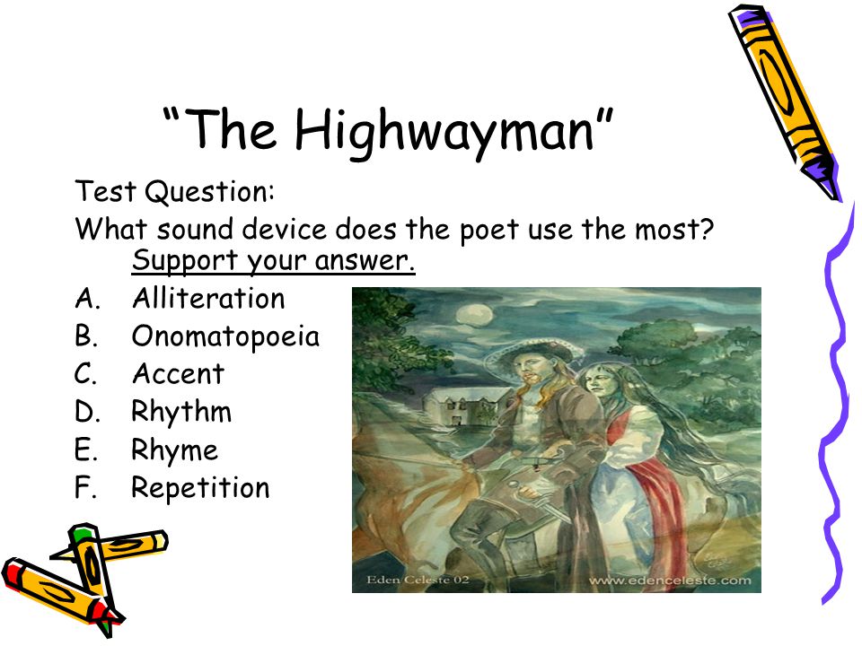 The Highwayman Test Question: