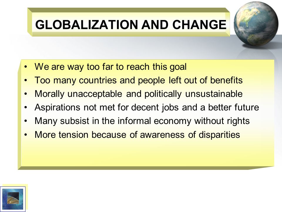 GLOBALIZATION AND CHANGE