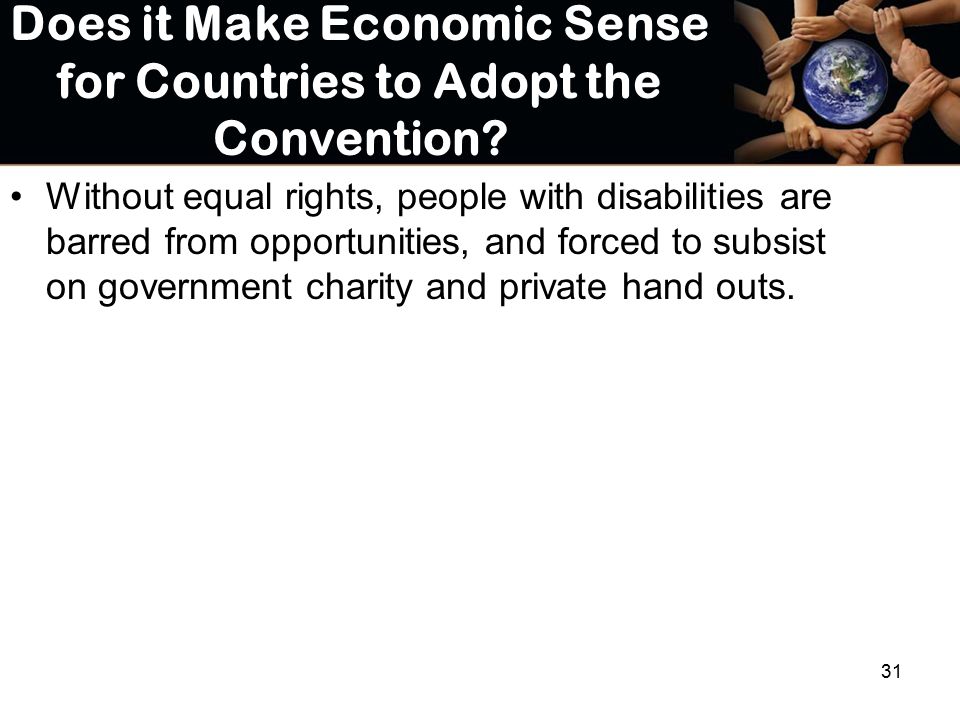 Does it Make Economic Sense for Countries to Adopt the Convention