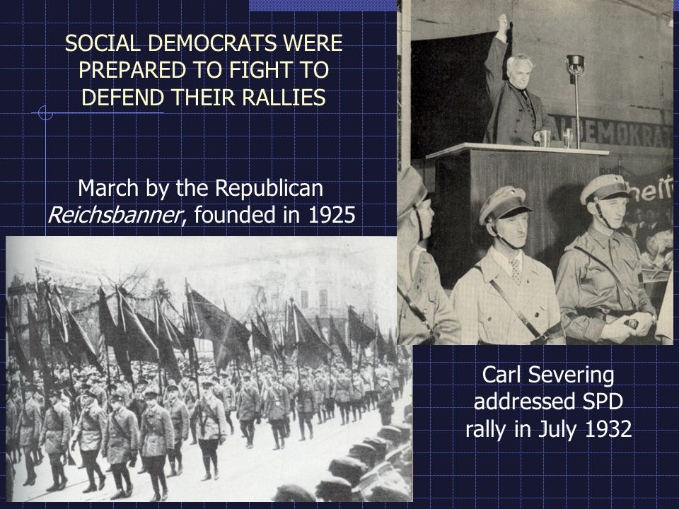 SOCIAL DEMOCRATS WERE PREPARED TO FIGHT TO DEFEND THEIR RALLIES