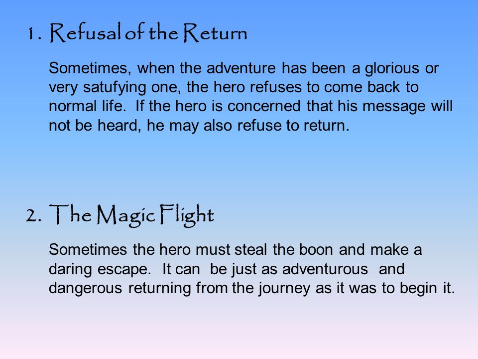 Refusal of the Return The Magic Flight