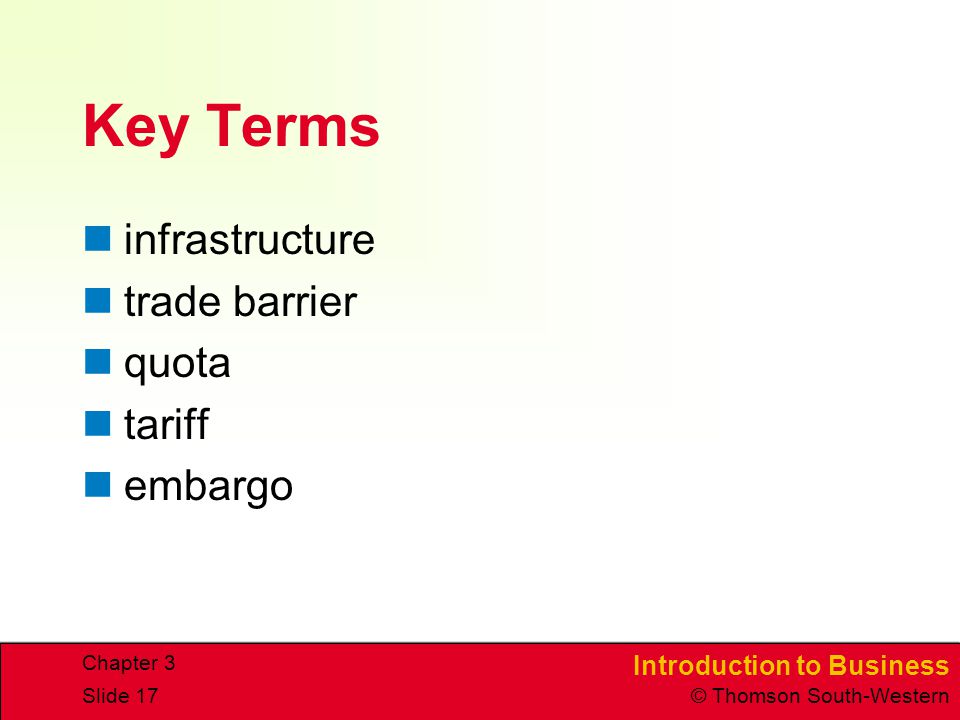 Key Terms infrastructure trade barrier quota tariff embargo Chapter 3
