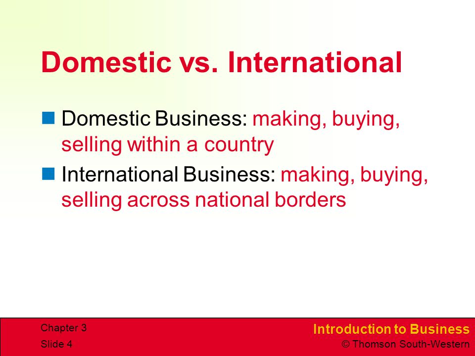Domestic vs. International