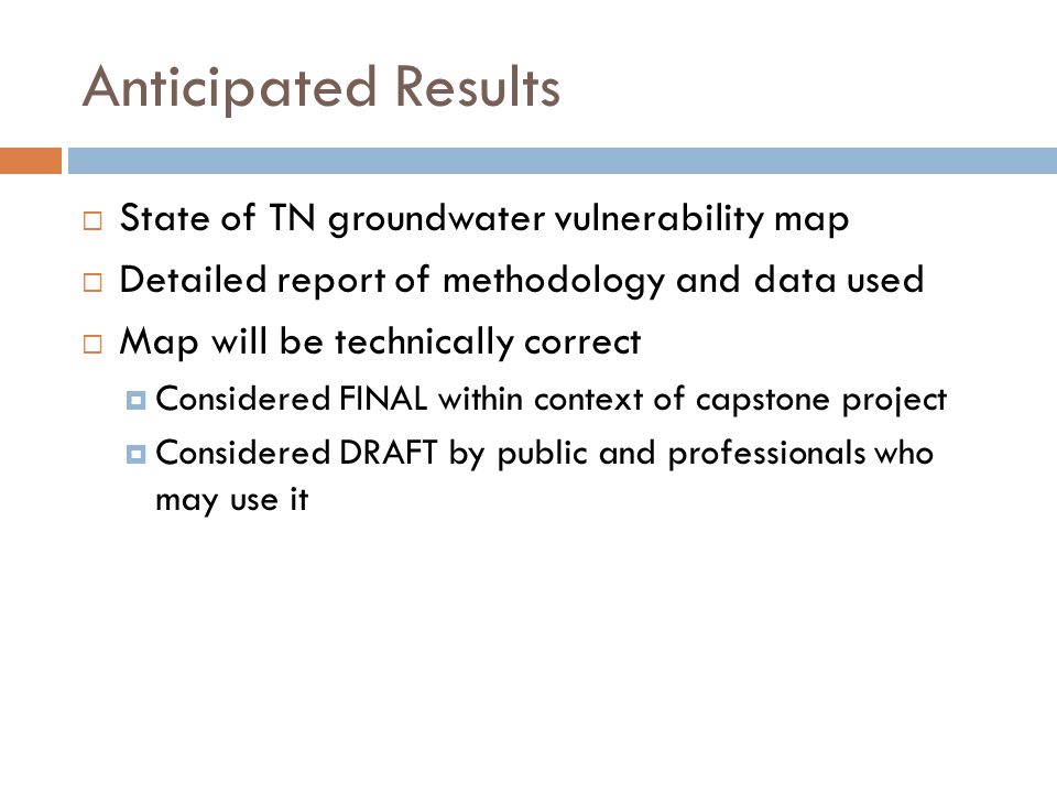 Anticipated Results State of TN groundwater vulnerability map