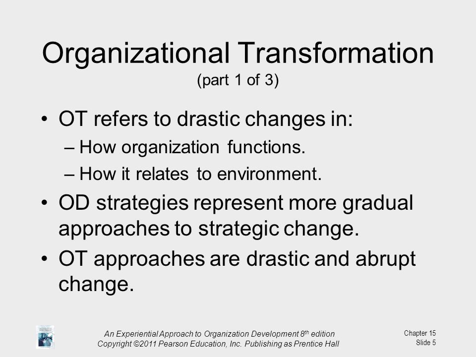 difference between organizational development and organizational transformation