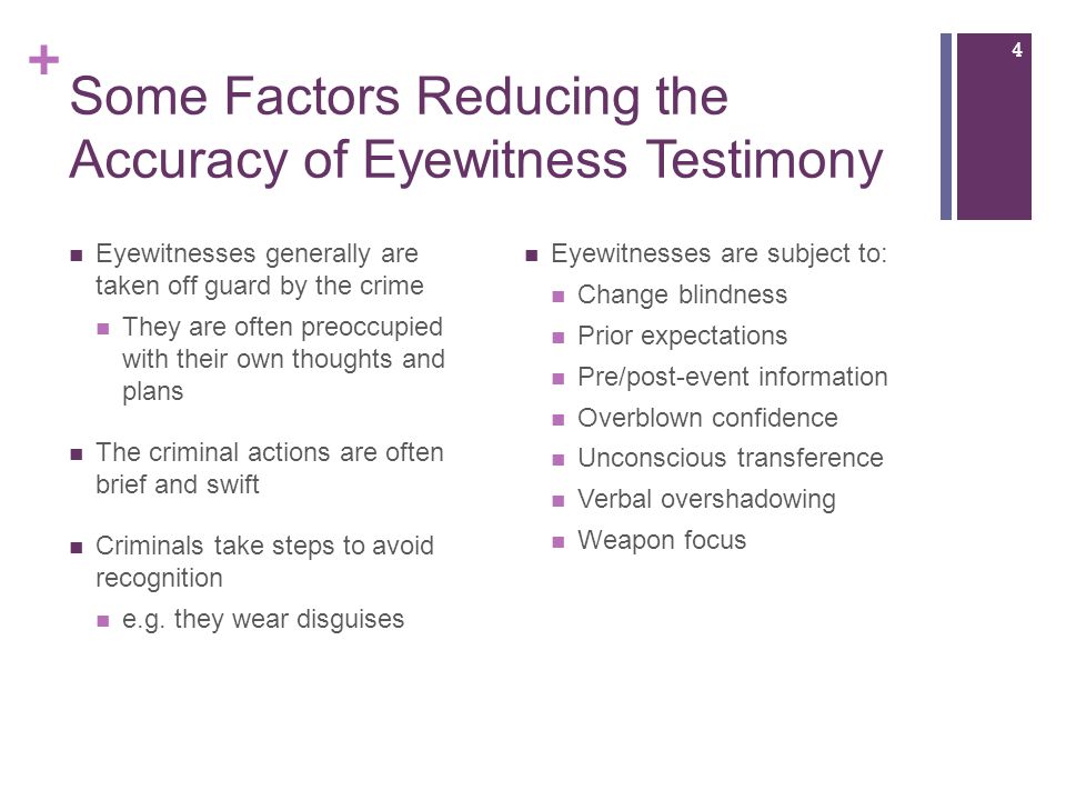 why are eyewitness accounts important