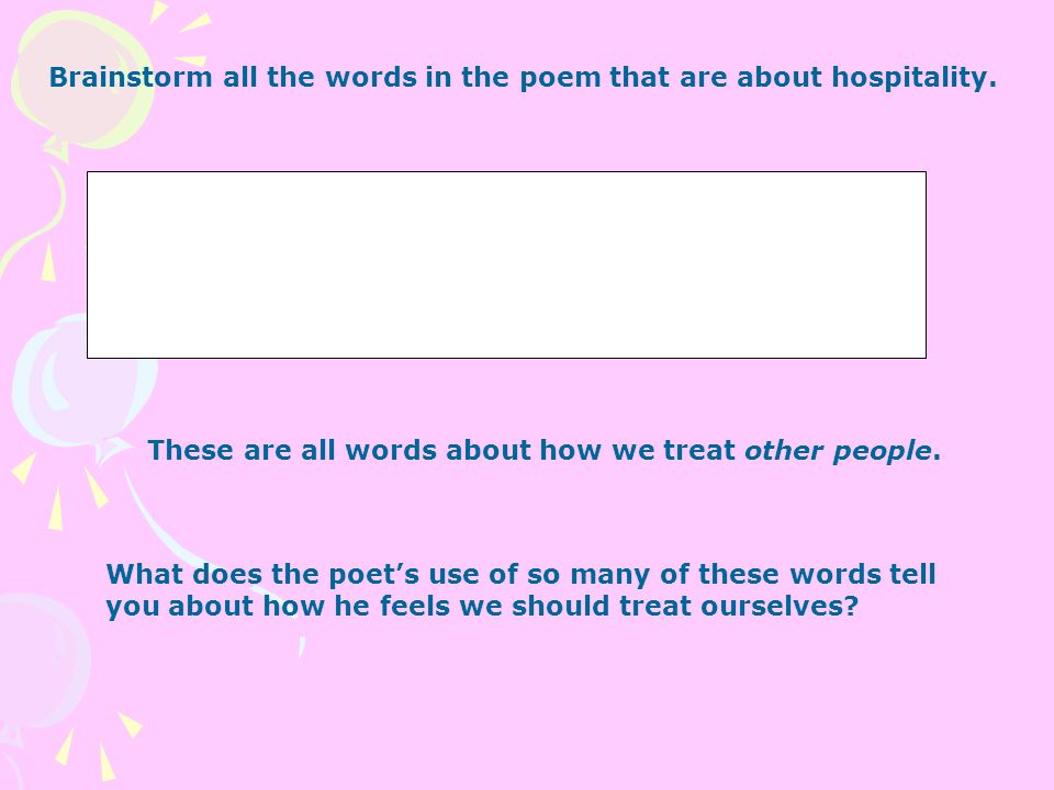 Brainstorm all the words in the poem that are about hospitality.