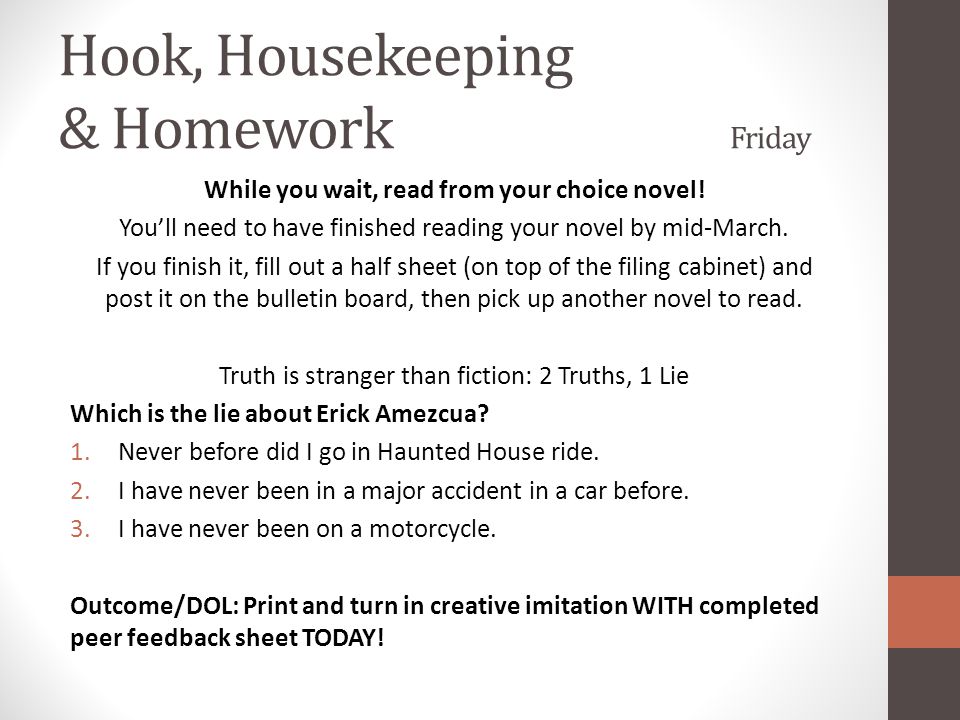 Hook, Housekeeping & Homework Friday