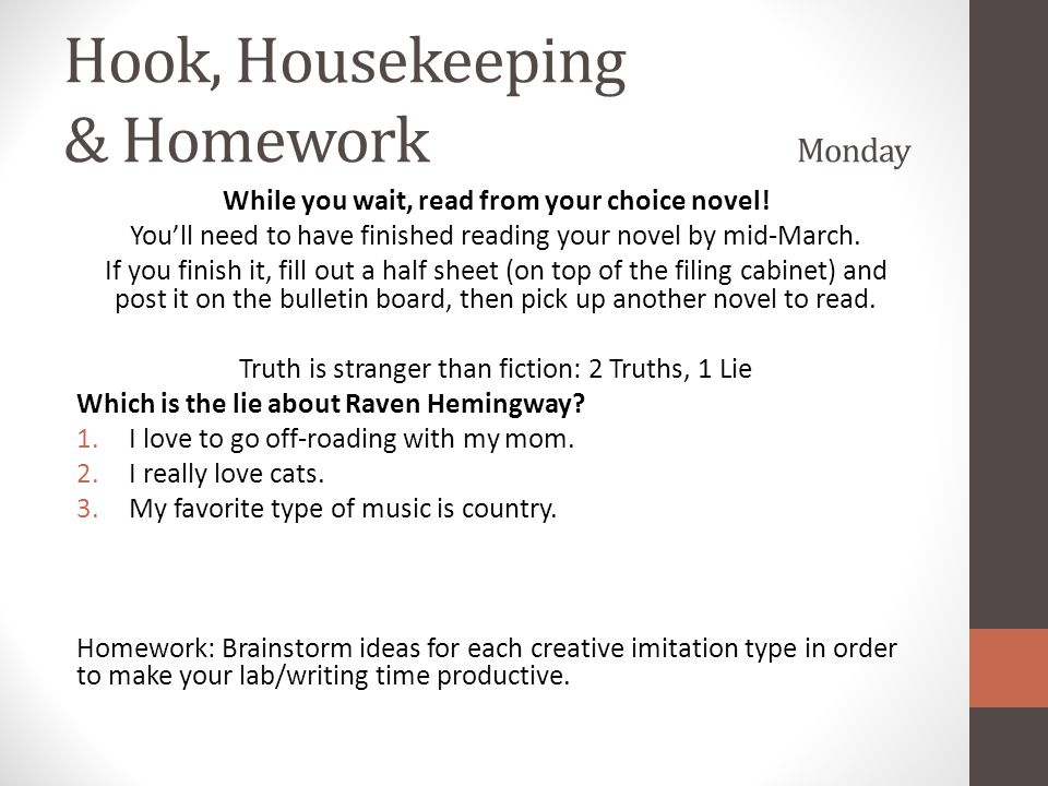 Hook, Housekeeping & Homework Monday