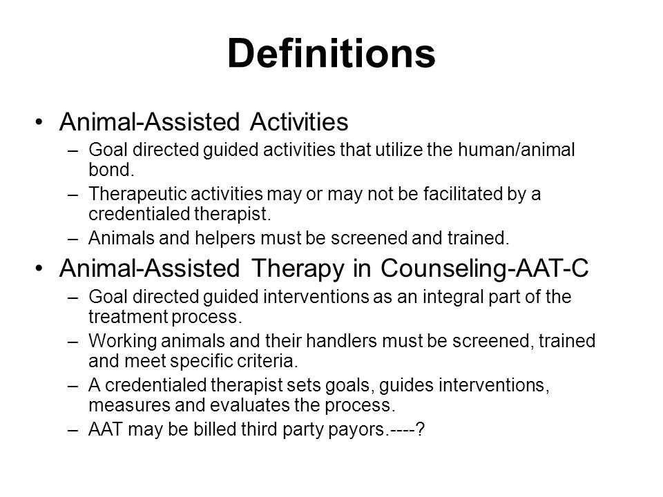 Animal Assisted Therapy - ppt video online download