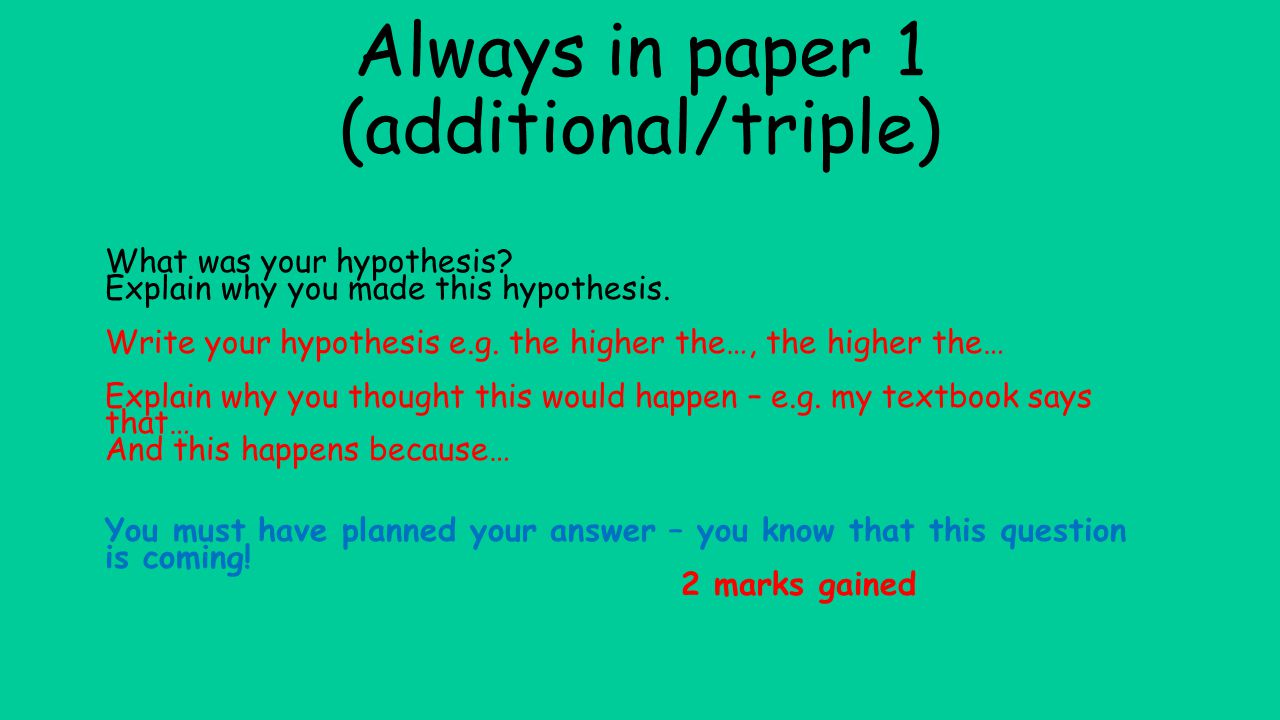 Always in paper 1 (additional/triple)