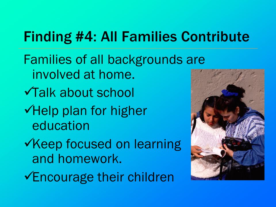 Finding #4: All Families Contribute