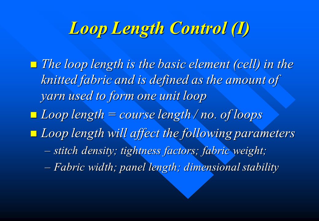 Loop Length Control (I)