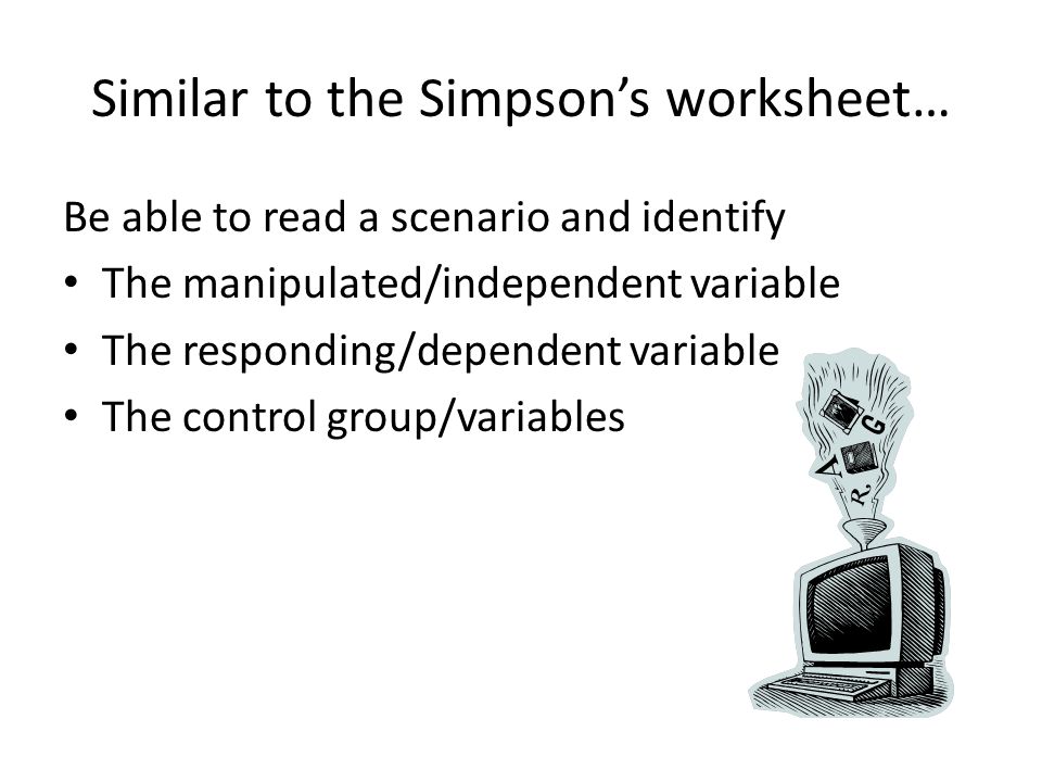 Similar to the Simpson’s worksheet…