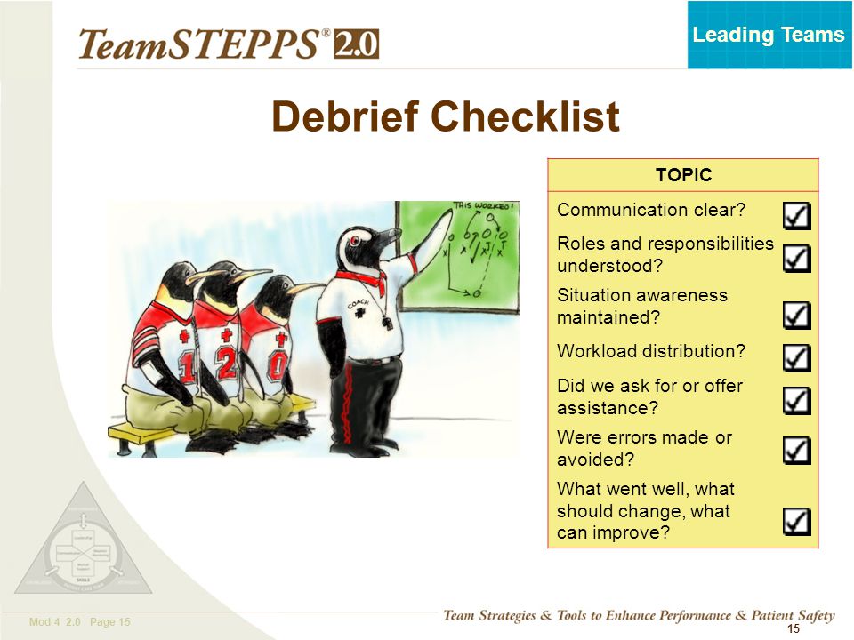 Debrief Checklist TOPIC Communication clear