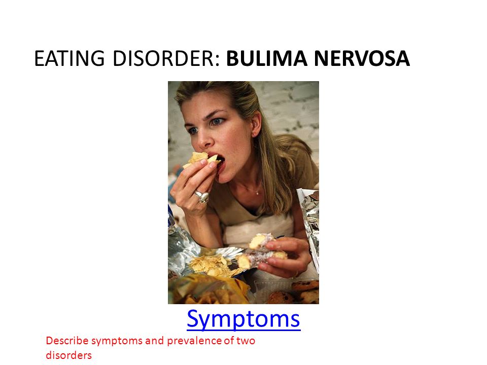 Eating disorder: bulima nervosa
