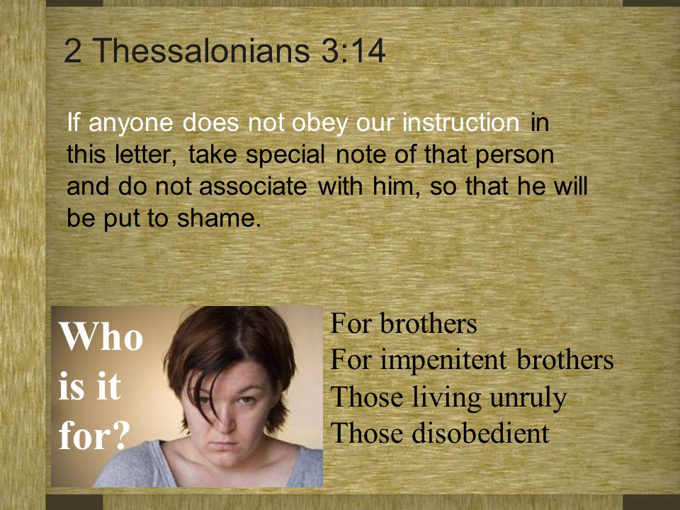 Who is it for 2 Thessalonians 3:14