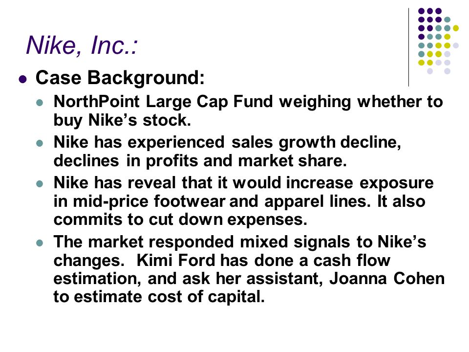 Nike, Inc.: Cost of Capital - ppt video online download