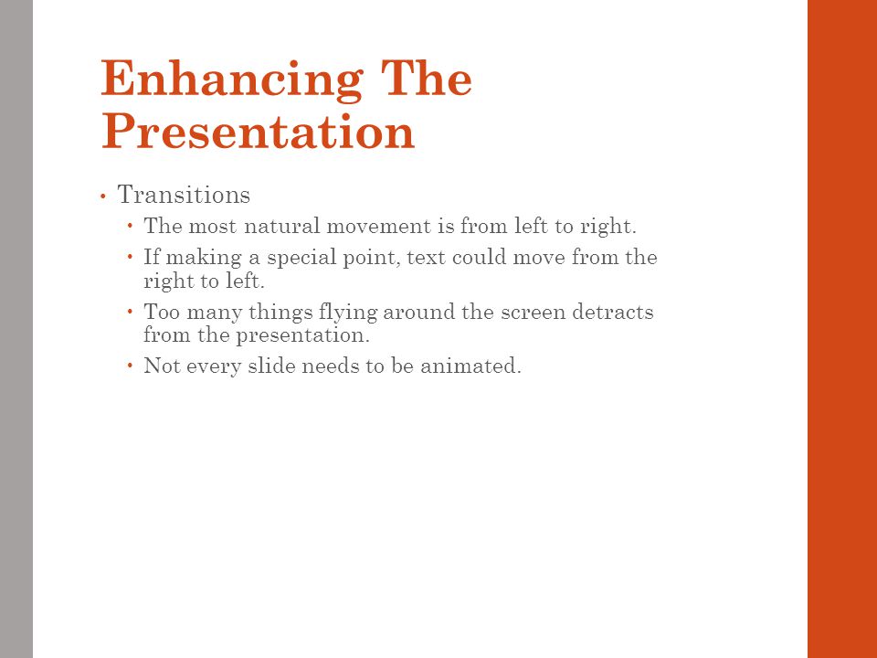 Enhancing The Presentation