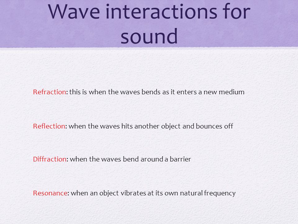 Wave interactions for sound