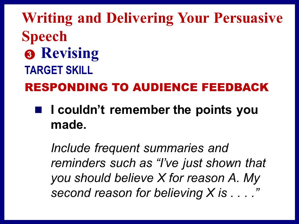 Revising Writing and Delivering Your Persuasive Speech