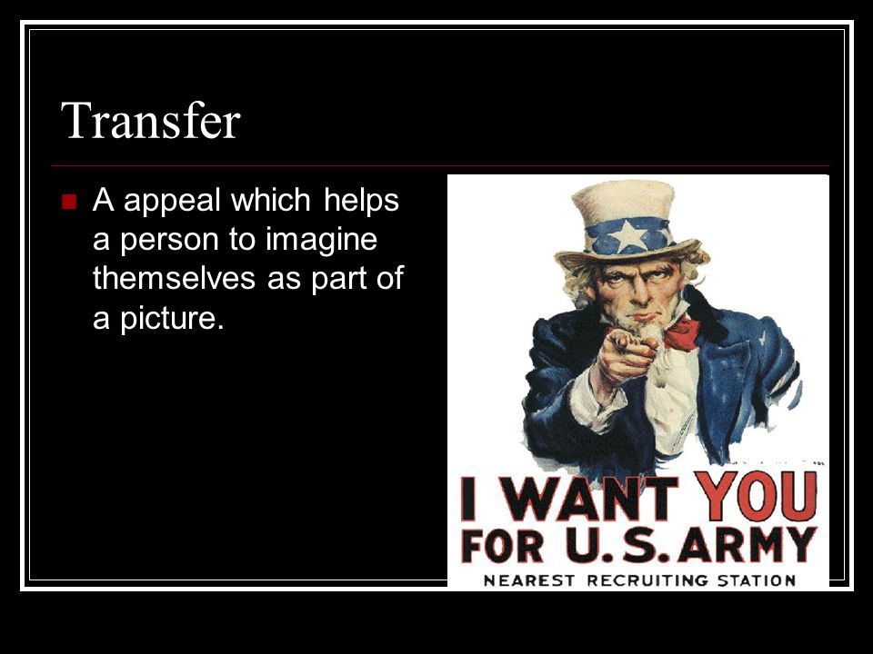 Transfer A appeal which helps a person to imagine themselves as part of a picture.