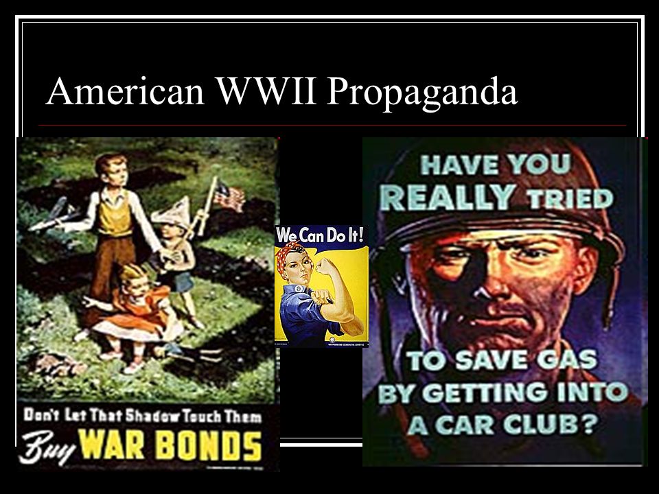 American WWII Propaganda