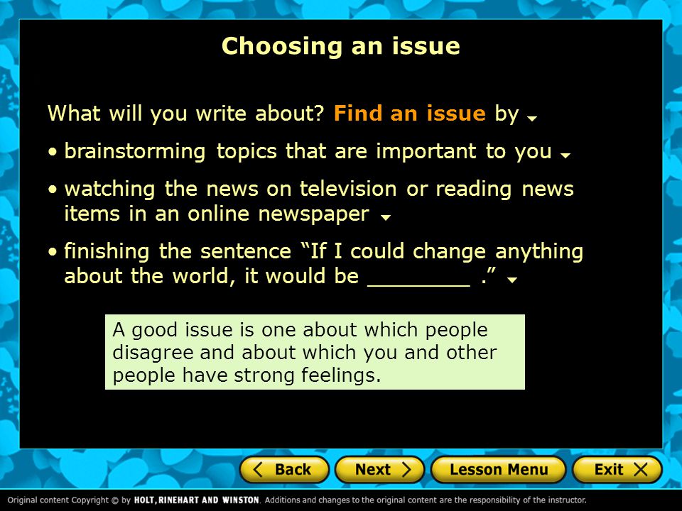 Choosing an issue What will you write about Find an issue by