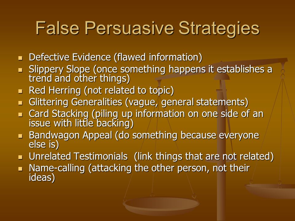 False Persuasive Strategies