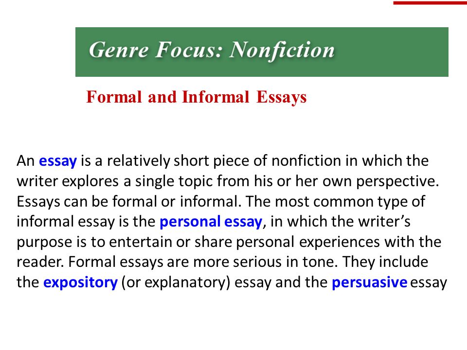 Formal and Informal Essays