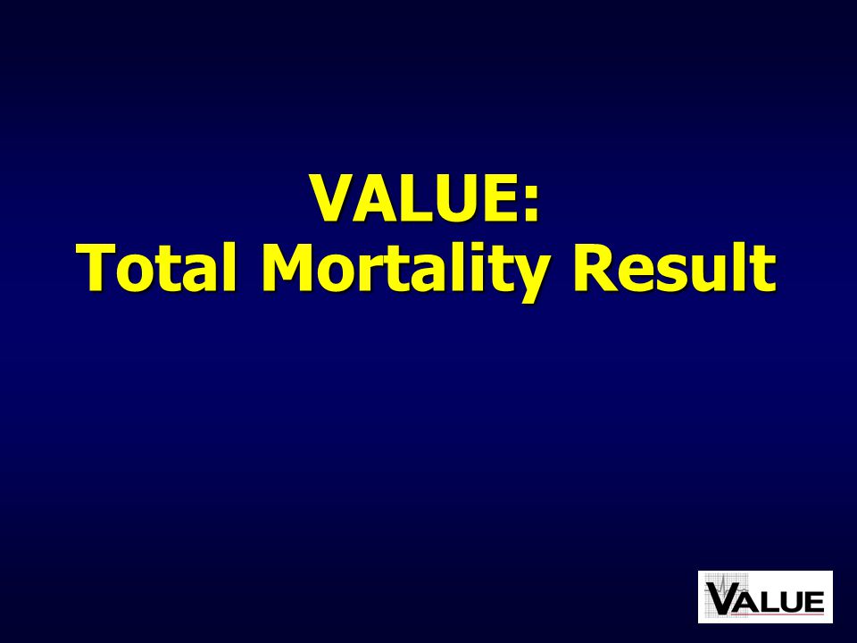 VALUE: Total Mortality Result