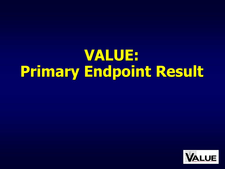 VALUE: Primary Endpoint Result
