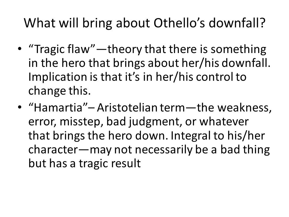 othellos tragic flaw